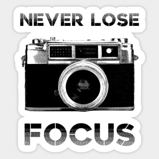 Never lose focus - photographer Sticker